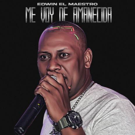 Me Voy De Amanecida | Boomplay Music