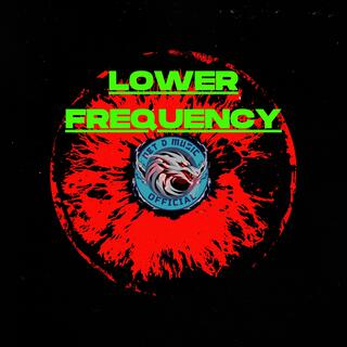 LOWER FREQUENCY