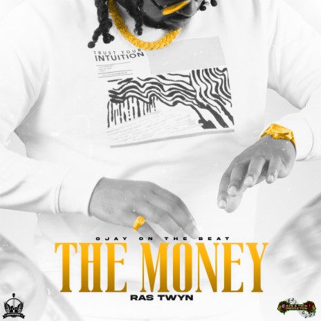 The Money ft. Ras Twyn | Boomplay Music