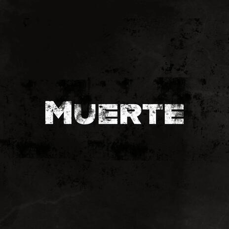 Muerte | Boomplay Music