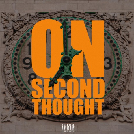 on second thought | Boomplay Music