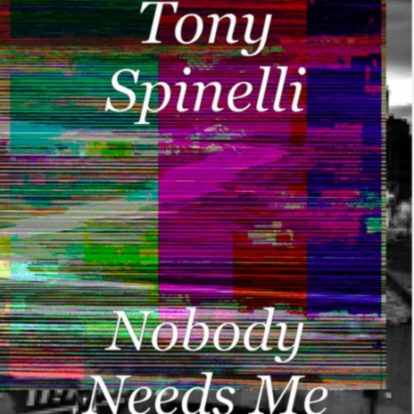 Nobody Needs Me | Boomplay Music