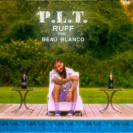 P.L.T. ft. Beau Blanco