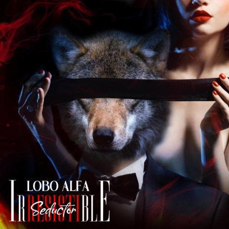 Lobo Alfa Seductor Irresistible V1, Atraer a todas las Mujeres (Audio Subliminal Poderoso)