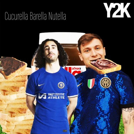 Cucurella Barella Nutella | Boomplay Music