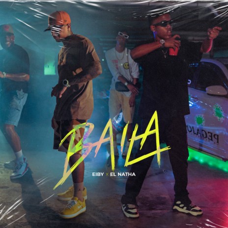Baila ft. El Natha | Boomplay Music