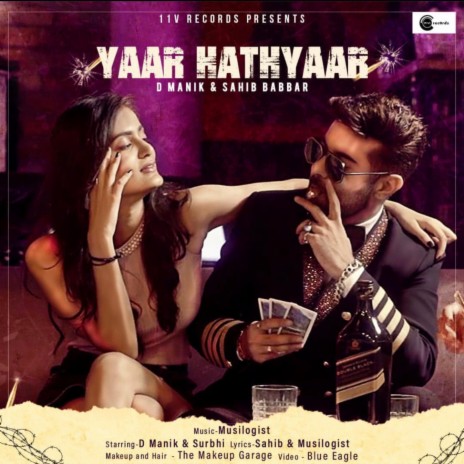 Yaar Hathyaar | Boomplay Music