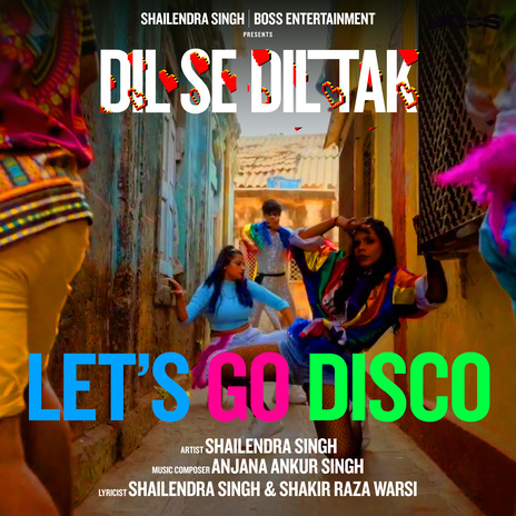 Lets Go Disco - Dil Se Dil Tak ft. Wrisha Dutta | Boomplay Music