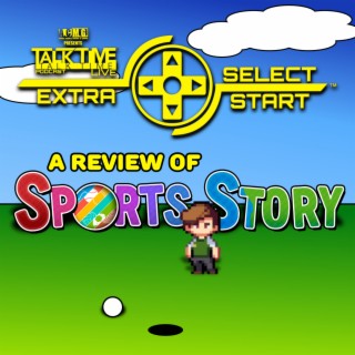 SELECT/START: SPORTS STORY REVIEW