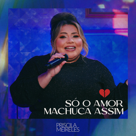 Só o Amor Machuca Assim | Boomplay Music