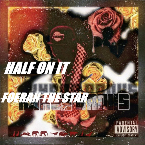 Half on It | Boomplay Music