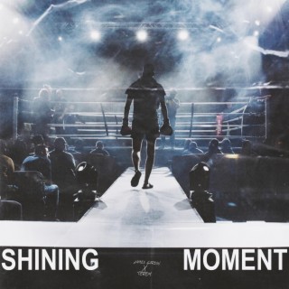 Shining Moment