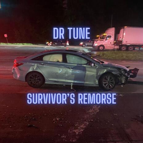 Survivor's Remorse | Boomplay Music