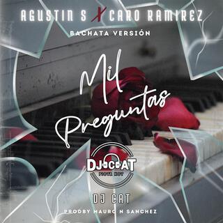 Mil Preguntas (Bachata Version)