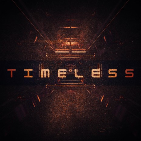 Timeless | Boomplay Music