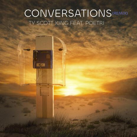 Conversations (remix) ft. Poetri | Boomplay Music