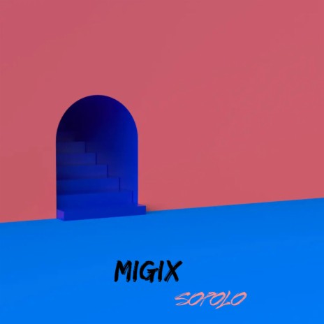 migix | Boomplay Music
