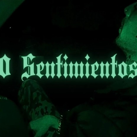 0 Sentimientos | Boomplay Music