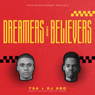 Dreamers and Believers