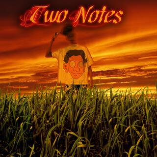 Two Notes