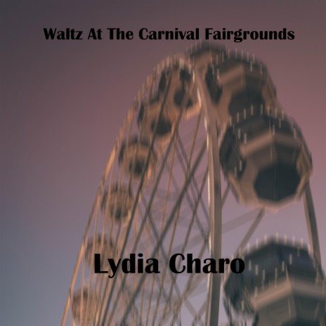 Waltz At The Carnival Fairgrounds | Boomplay Music