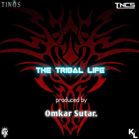 The Tribal Life | Boomplay Music