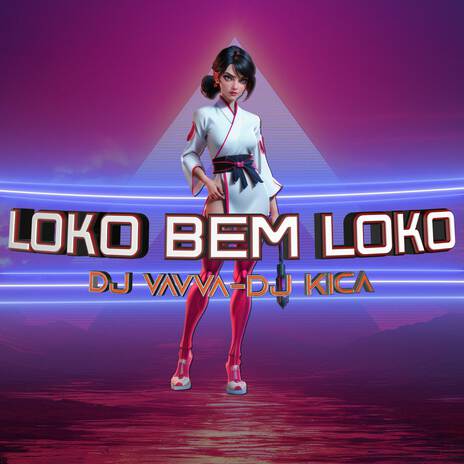 Loko Bem Loko (Extended Mix) ft. DJ Kica | Boomplay Music