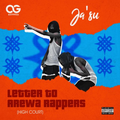LETTER TO AREWA RAPPERS ft. JA’SU | Boomplay Music