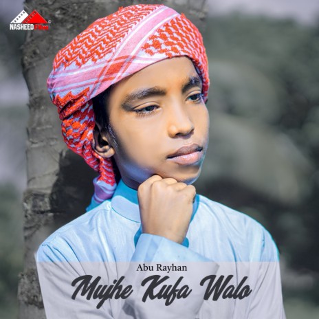 Mujhe Kufa Walo | Boomplay Music