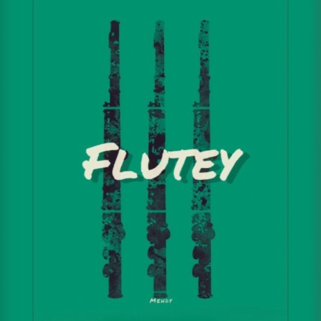 Flutey | Boomplay Music
