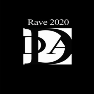 Rave 2020