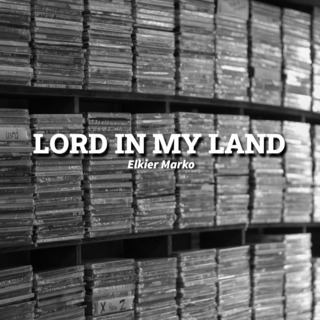 Lord in My Land