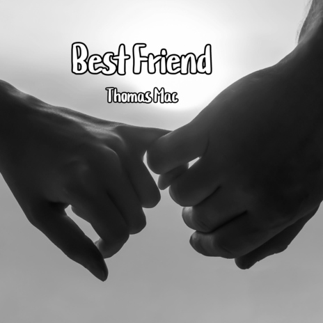 Best Friend | Boomplay Music