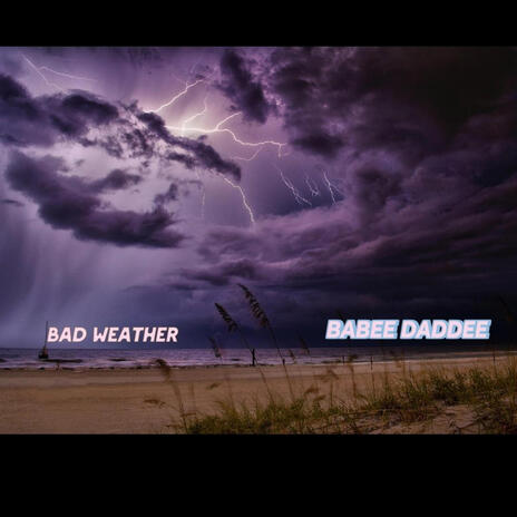 Bad Weather | Boomplay Music