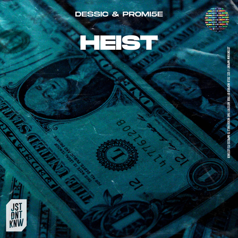 Heist ft. PROMI5E | Boomplay Music