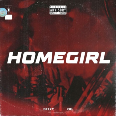 Homegirl | Boomplay Music