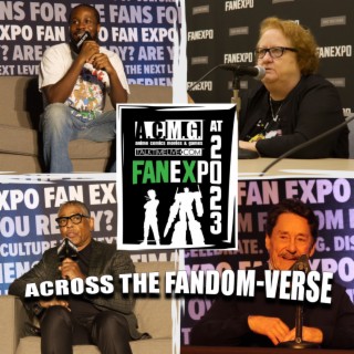 EPISODE 361: FAN EXPO RUNDOWN and SPIDER-MAN ACROSS THE SPIDER-VERSE THOUGHTS