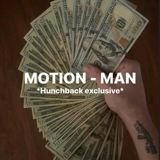 MOTION MAN