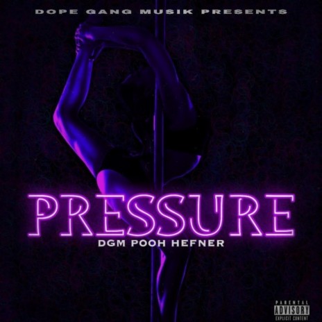 Pressure | Boomplay Music