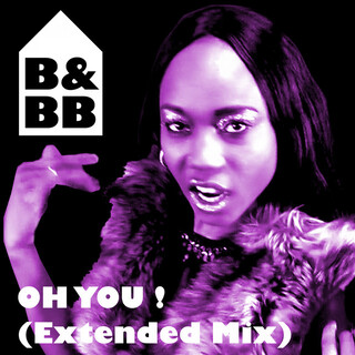 Oh You! (Extended Mix)