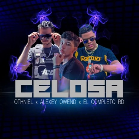 Celosa ft. Cotorra Music Grup | Boomplay Music