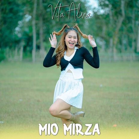 Mio Mirza | Boomplay Music