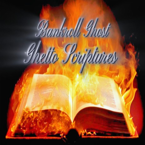 Ghetto Scriptures | Boomplay Music