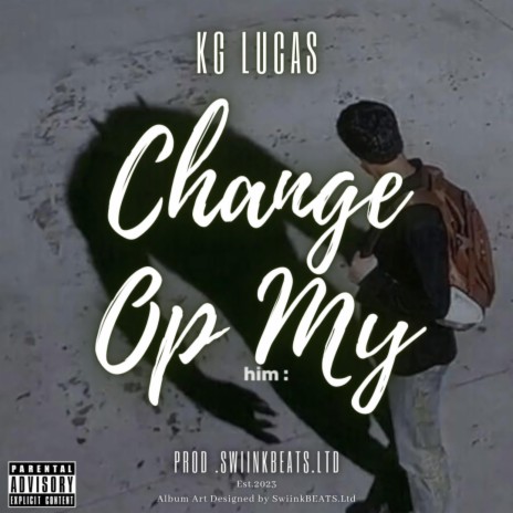 Change Op My (Afrikaans Drill) ft. KG Lucas
