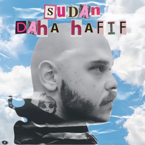 SUDAN DAHA HAFİF | Boomplay Music