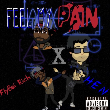 Feel My Pain (feat. Hen) | Boomplay Music