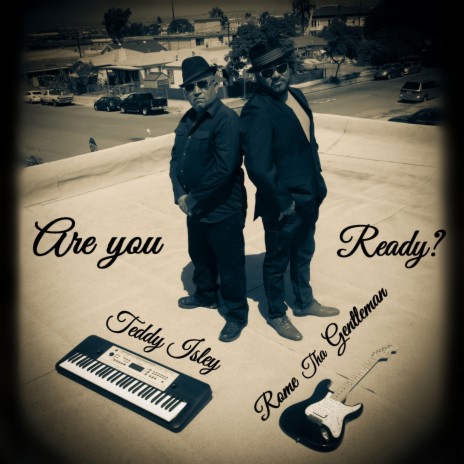 Are You Ready? ft. Rome tha Gentleman