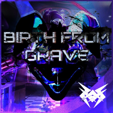 Birth From Grave | Boomplay Music