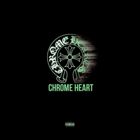 CHROME HEART