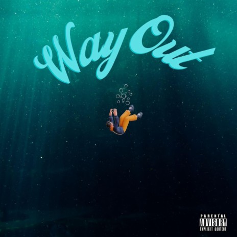 WAY OUT | Boomplay Music